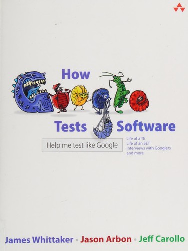 Cover of How Google Tests Software